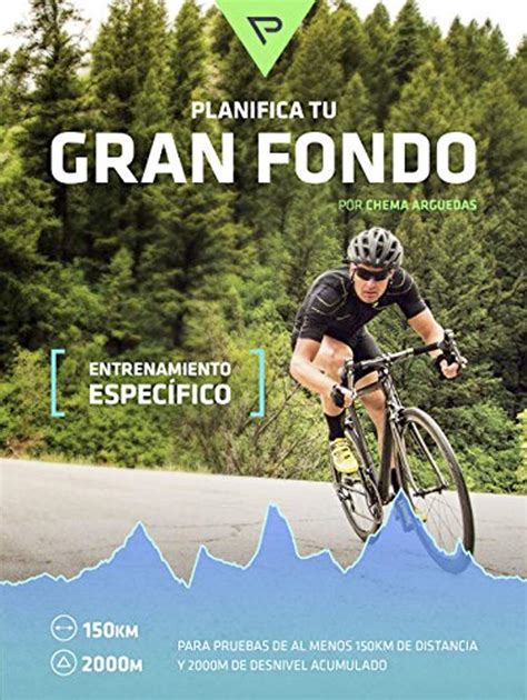 Incredible Planifica Tu Gran Fondo Updated