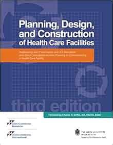Planning Design And Construction Of Health Care Facilities