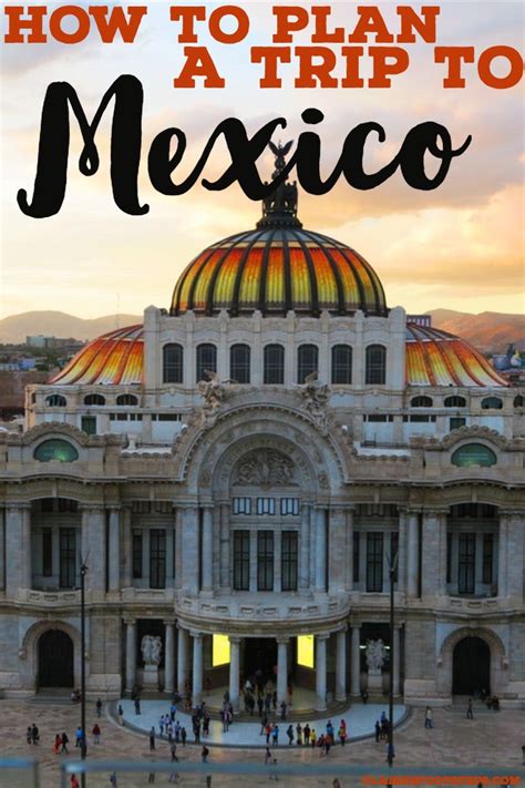 planning mexico trip