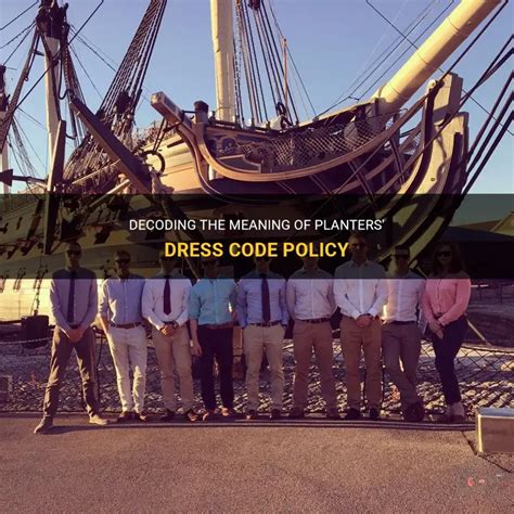 Planters Dress Code