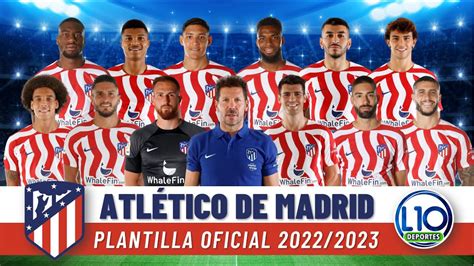 plantilla atletico de madrid 2022