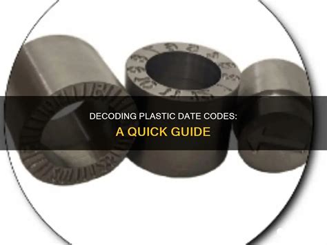 Plastic Date Codes