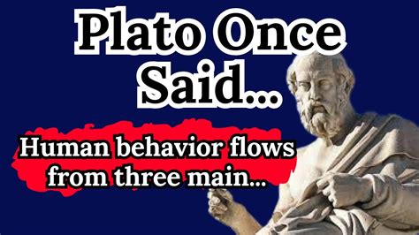 plato once said