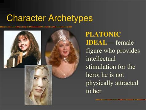 platonic ideal archetype examples in movies