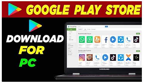 Play Store Download For Pc Google Windows PC In 2020