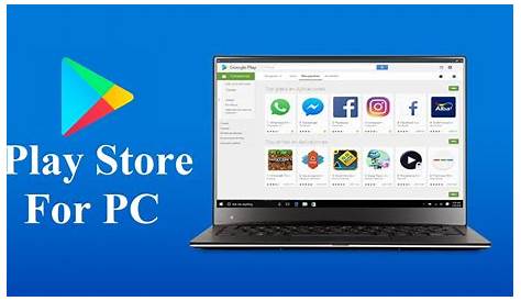 Play Store For Pc Windows 7 Google Download 25.5.2 PC (/10/8)
