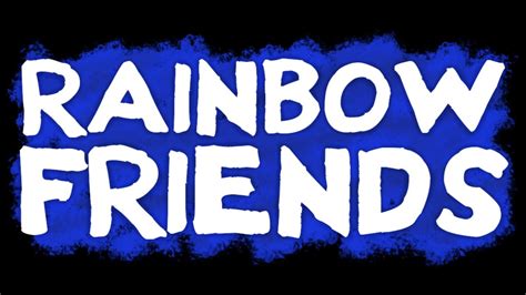 play rainbow friends on youtube