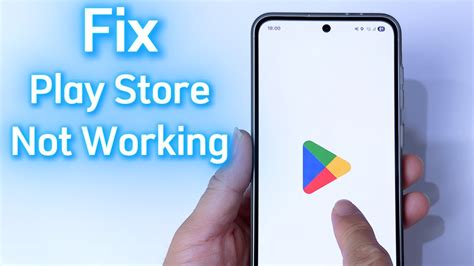 Play Store Not Working