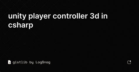 player controller code csharp in unity