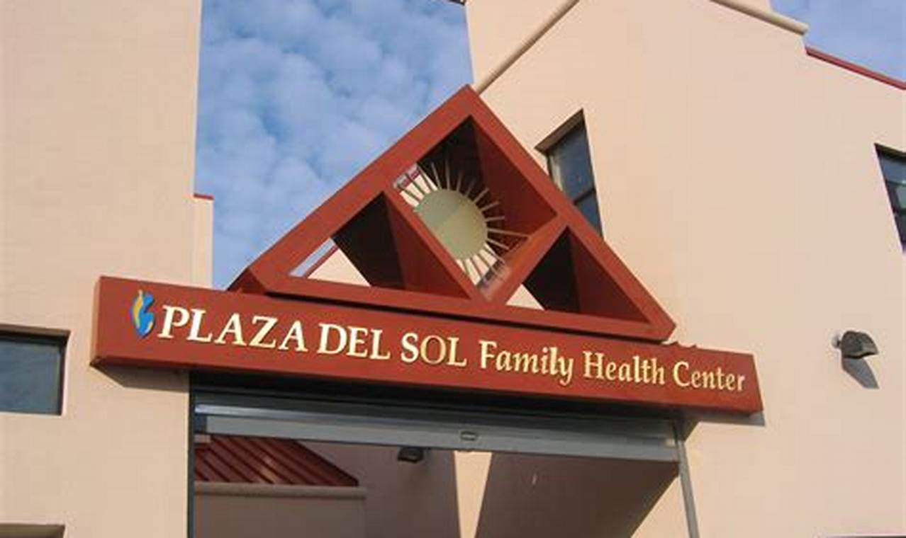 plaza del sol family health center