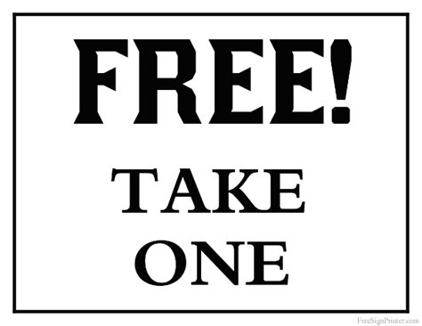 Please Take One Sign Printable Free: A Comprehensive Guide