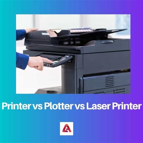 plotter vs laser printer