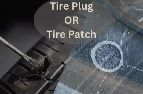 Plug Tire Or Patch