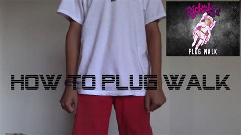 Plug Walk Meaning