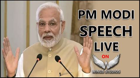 pm speech today live
