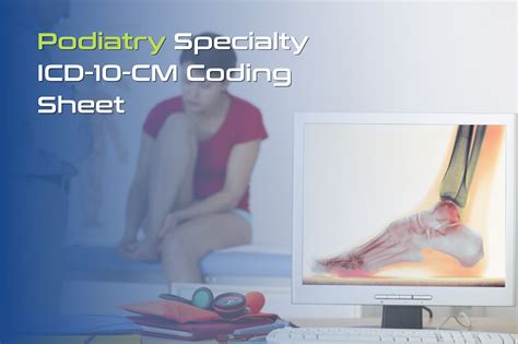 Podiatry Evaluation Icd 10
