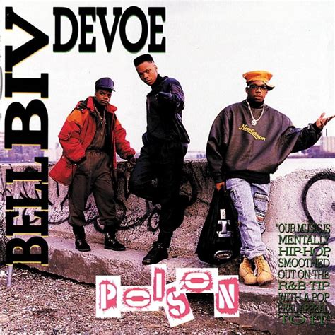 Bell Biv DeVoe Poison Lyrics Lyrics, Dj music, Belle