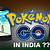 pokemon go release date in india