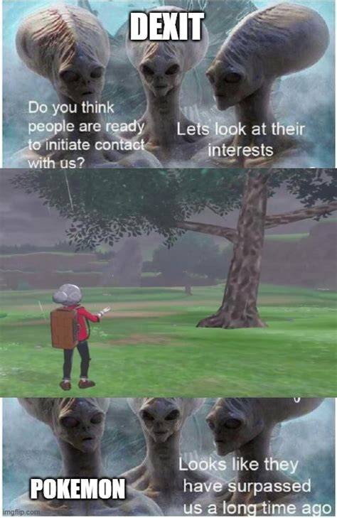 Not a Dexit meme, but 750 is 750 pokemon
