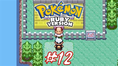 Pokemon Ruby Walkthrough Part 12
