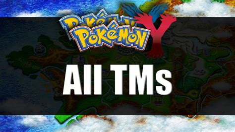 pokemon x and y all tms