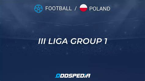 poland 3 liga group 1