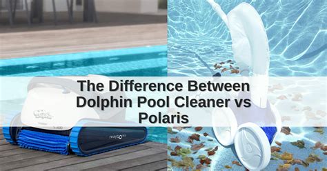 Polaris Pool Cleaner Vs Robot