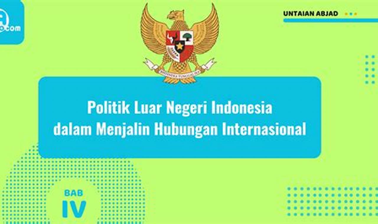 politik luar negeri indonesia dalam menjalin hubungan internasional