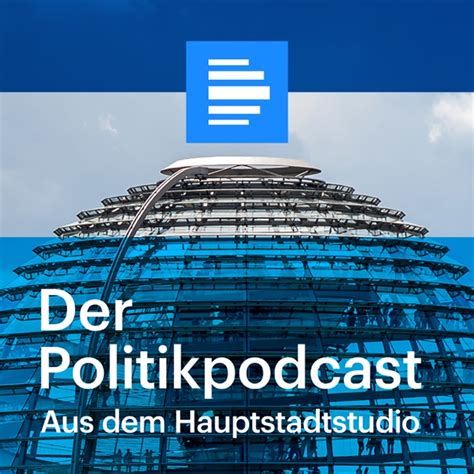 politik podcast deutschlandfunk live