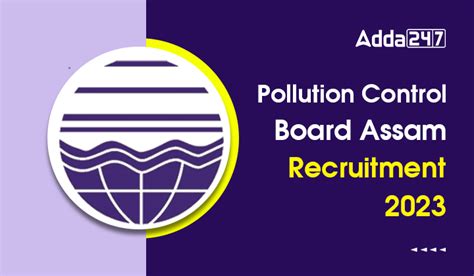 pollution control board assam recruitment