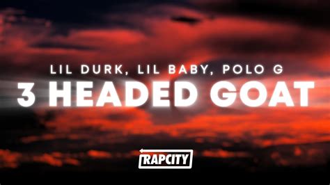 Lil Durk 3 Headed Goat lyrics ft. Lil Baby & Polo G YouTube
