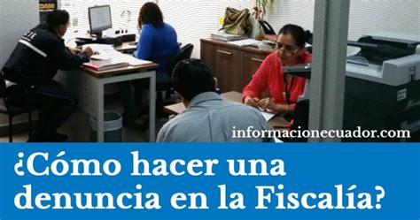 poner una denuncia en la fiscalia