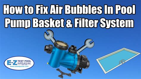 Pool Filter Pump Bubbles