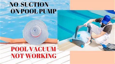 Pool Vacuum Has Low Suction