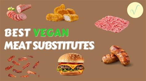 Popular Meat Substitutes