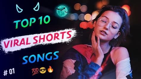 popular songs for youtube shorts