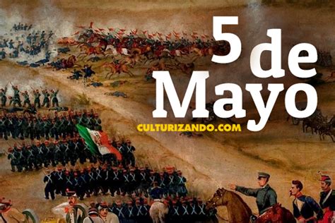 por que se celebra el 5 de mayo