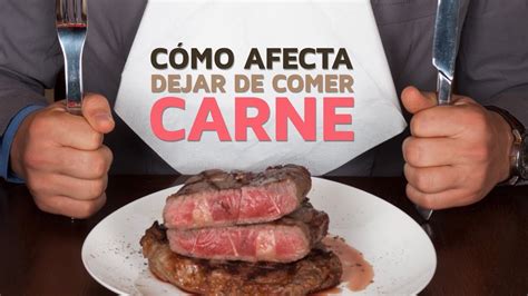 porque no dejas de comer carne