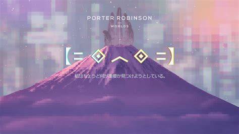 Porter Robinson Wallpapers Wallpaper Cave
