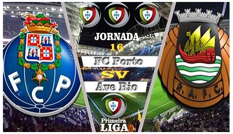 Porto vs Rio Ave - Análise jogo 21ª Jornada Liga Portugal