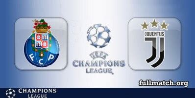 porto vs juventus full match