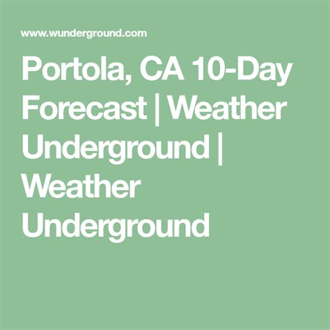 portola valley 10 day weather