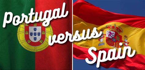 portugal vs spain visit