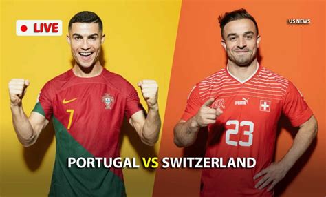 portugal vs switzerland 2022 live