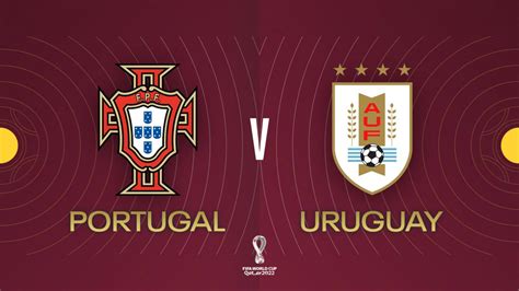 portugal vs uruguay 2022 match