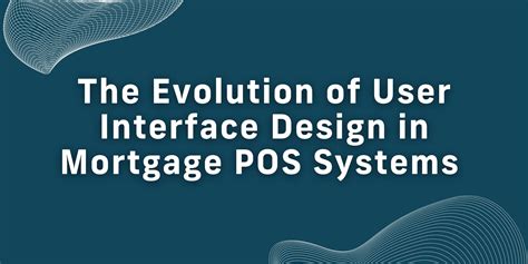 Pos Mortgage Systems