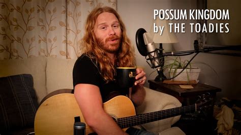 possum kingdom song