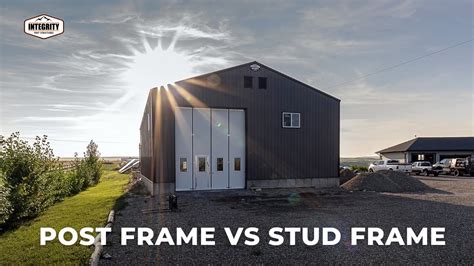 Post Frame Vs Stud Frame