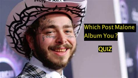 Post Malone Quiz