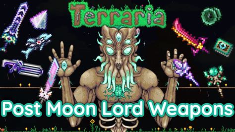 Post Moon Lord Weapons